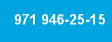 971 946-25-15